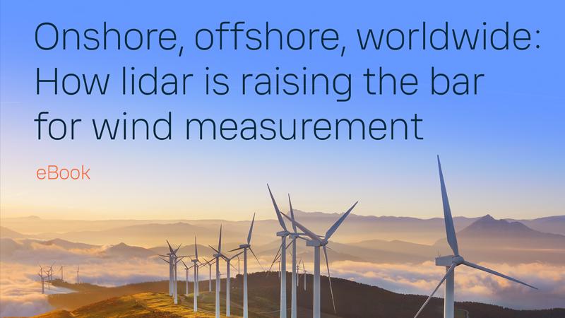 Onshore, offshore, worldwide: How lidar is raising the bar for wind measurement
