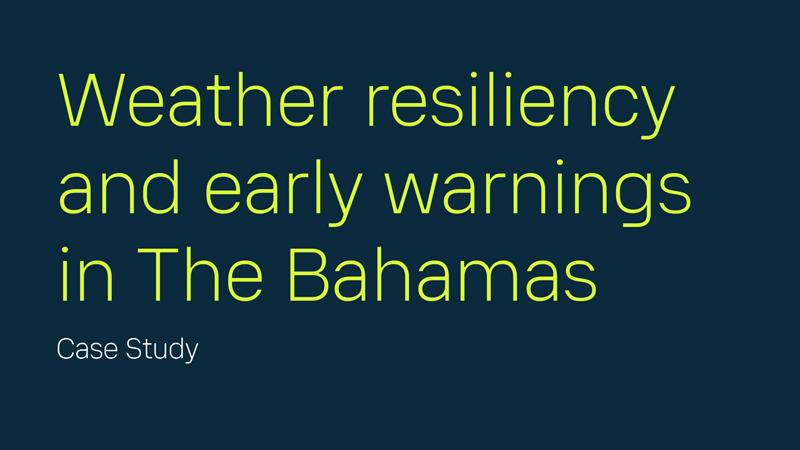 Weather resilience across The Bahamas