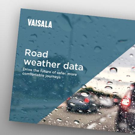 Road weather data Drive the future of safer, more comfortable journeys