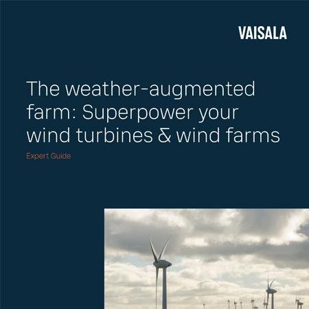 The weather-augmented farm: Superpower your wind turbines & wind farms