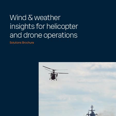 Wind and weather insights for helicopter and drone operations