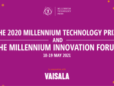 The 2020 Millennium Technology Prize and the Millennium Innovation Forum. 18-19 May 2021. In cooperation with Vaisala.